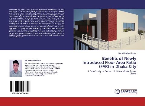 Benefits of Newly Introduced Floor Area Ratio (FAR) in Dhaka City: A Case Study on Sector 13 Uttara Model Town, Dhaka