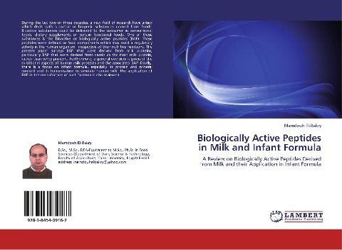 Biologically Active Peptides in Milk and Infant Formula: A Review on Biologically Active Peptides Derived from Milk and their Application in Infant Formula