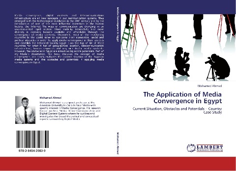 The Application of Media Convergence in Egypt: Current Situation, Obstacles and Potentials - Country Case Study