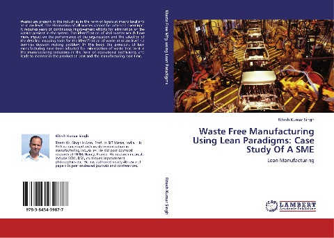 Waste Free Manufacturing Using Lean Paradigms: Case Study Of A SME: Lean Manufacturing
