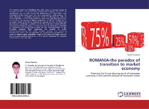 ROMANIA-the paradox of transition to market economy: Premises for future development of romanian economy in the current context of economic crises