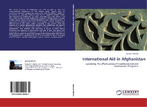 International Aid in Afghanistan: Examining the Effectiveness of Traditional Aid and Development Programs