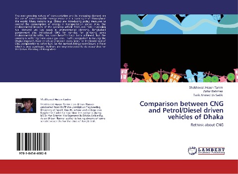 Comparison between CNG and Petrol/Diesel driven vehicles of Dhaka: Rethink about CNG