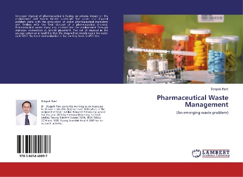 Pharmaceutical Waste Management: (An emerging waste problem)