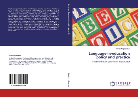 Language-in-education policy and practice: in former British colonies of West Africa