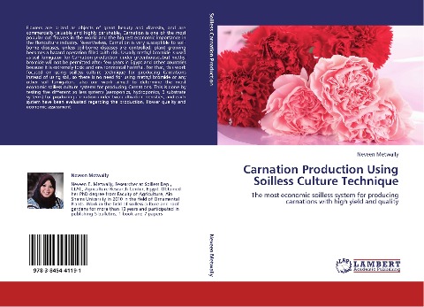 Carnation Production Using Soilless Culture Technique: The most economic soilless system for producing carnations with high yield and quality