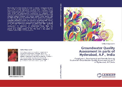 Groundwater Quality Assessment in parts of Hyderabad, A.P., India: Geophysical, Geochemical and Remote Sensing Studies for Groundwater Quality Assessment in parts of Hyderabad, A.P.,India