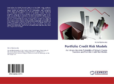 Portfolio Credit Risk Models: An Introduction into Probability of Default, Copula Functions and Portfolio Credit Risk Models