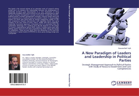 A New Paradigm of Leaders and Leadership in Political Parties: Strategic Management Approach to Political Parties with Study of Resource Based View and Core Competencies