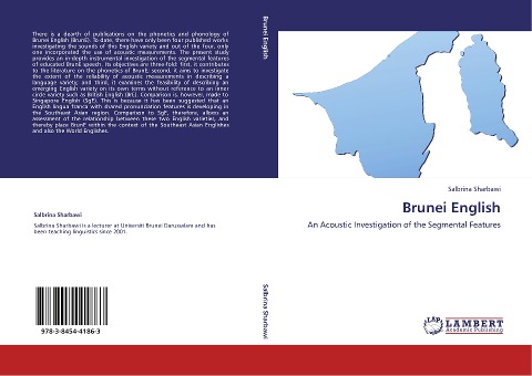 Brunei English: An Acoustic Investigation of the Segmental Features