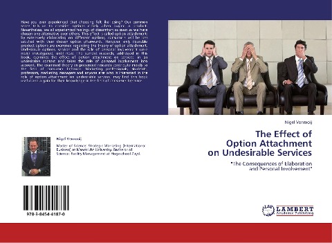 The Effect of Option Attachment on Undesirable Services: The Consequences of Elaboration and Personal Involvement