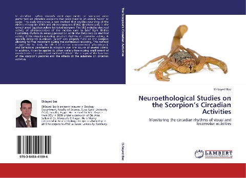 Neuroethological Studies on the Scorpions Circadian Activities: Monitoring the circadian rhythms of visual and locomotor activities