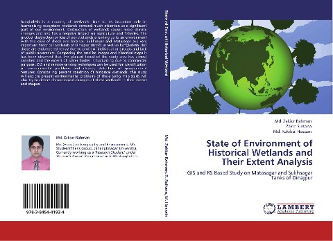 State of Environment of Historical Wetlands and Their Extent Analysis: GIS and RS Based Study on Matasagar and Sukhsagar Tanks of Dinajpur