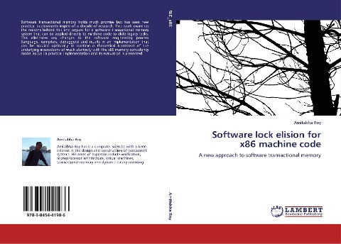 Software lock elision for x86 machine code: A new approach to software transactional memory