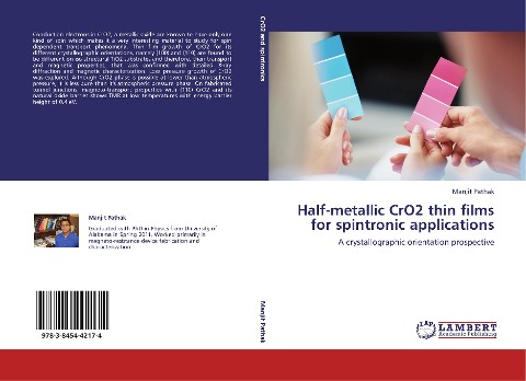Half-metallic CrO2 thin films for spintronic applications: A crystallographic orientation prospective
