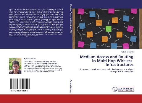 Medium Access and Routing In Multi Hop Wireless Infrastructures: A research in wireless networks Performance analysis using OPNET simulator