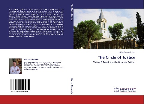 The Circle of Justice: Theory & Practice in the Ottoman Politics