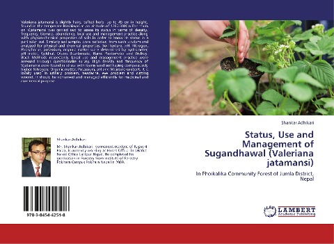 Status, Use and Management of Sugandhawal (Valeriana jatamansi): In Phoikalika Community Forest of Jumla District, Nepal