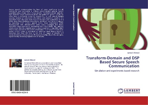 Transform-Domain and DSP Based Secure Speech Communication: Simulation and experiments based research
