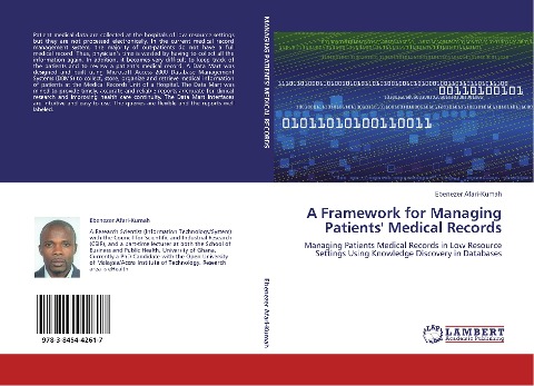 A Framework for Managing Patients Medical Records: Managing Patients Medical Records in Low Resource Settings Using Knowledge Discovery in Databases