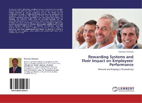 Rewarding Systems and Their Impact on Employees Performance: Reward and Employee Productivity