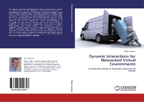 Dynamic Interactions for Networked Virtual Environments: General Interactions in Physically Simulated VR Worlds
