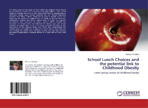 School Lunch Choices and the potential link to Childhood Obesity: Contributing Factors of Childhood Obesity