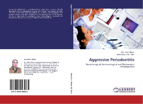 Aggressive Periodontitis: Bacteriological, Immunological and Biochemical Investigations
