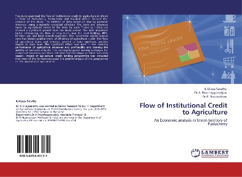 Flow of Institutional Credit to Agriculture: An Economic analysis in Union territory of Puducherry