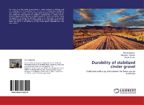 Durability of stabilized cinder gravel: Stabilized with clay and cement for base course materials