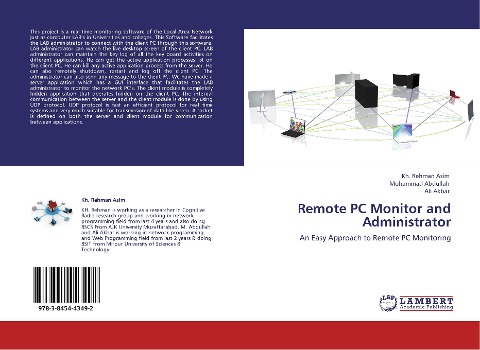 Remote PC Monitor and Administrator: An Easy Approach to Remote PC Monitoring
