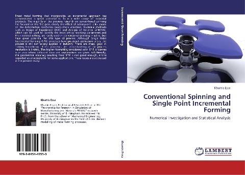 Conventional Spinning and Single Point Incremental Forming: Numerical Investigation and Statistical Analysis