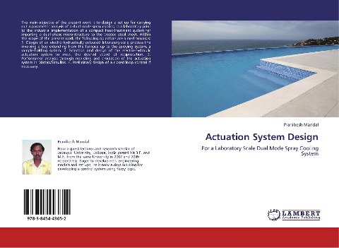 Actuation System Design: For a Laboratory Scale Dual Mode Spray Cooling System