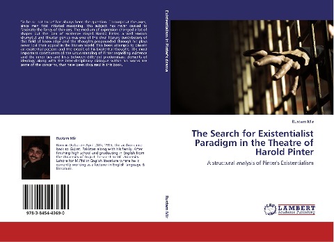 The Search for Existentialist Paradigm in the Theatre of Harold Pinter: A structural analysis of Pinters Existentialism