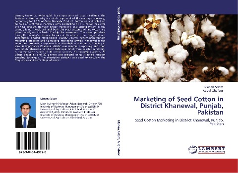 Marketing of Seed Cotton in District Khanewal, Punjab, Pakistan: Seed Cotton Marketing in District Khanewal, Punjab, Pakistan