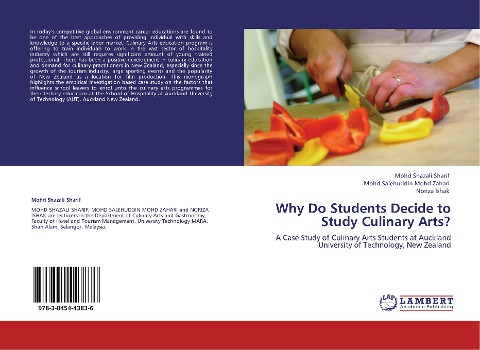 Why Do Students Decide to Study Culinary Arts?: A Case Study of Culinary Arts Students at Auckland University of Technology, New Zealand