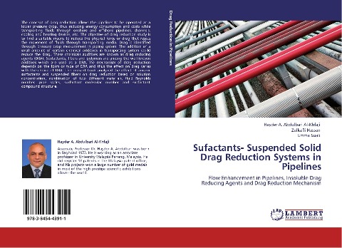 Sufactants- Suspended Solid Drag Reduction Systems in Pipelines: Flow Enhancement in Pipelines, Insoluble Drag Reducing Agents and Drag Reduction Mechanism