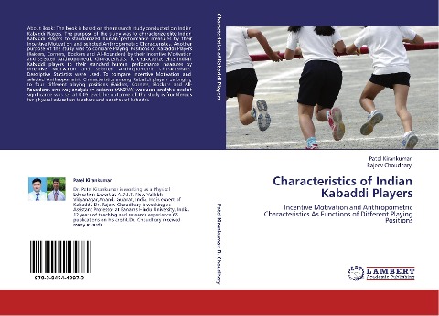 Characteristics of Indian Kabaddi Players: Incentive Motivation and Anthropometric Characteristics  As Functions of Different Playing Positions