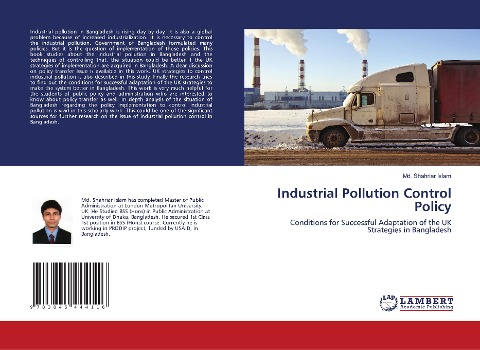 Industrial Pollution Control Policy: Conditions for Successful Adaptation of the UK Strategies in Bangladesh