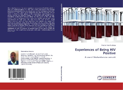 Experiences of Being HIV Positive: A case of Mashambanzou care unit