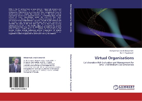 Virtual Organisations: Collaboration Risk Evaluation and Management for Small and Medium Size Enterprises