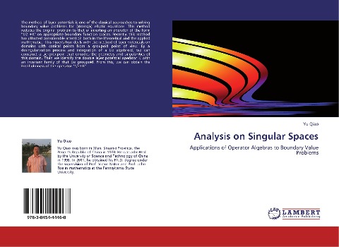 Analysis on Singular Spaces: Applications of Operator Algebras to Boundary Value Problems
