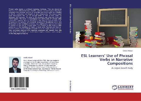 ESL Learners Use of Phrasal Verbs in Narrative Compositions: A corpus-based study