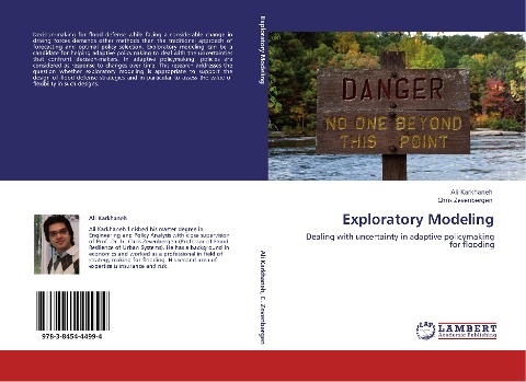 Exploratory Modeling: Dealing with uncertainty in adaptive policymaking for flooding