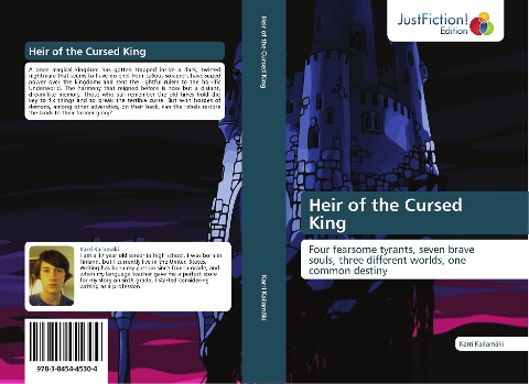 Heir of the Cursed King: Four fearsome tyrants, seven brave souls, three different worlds, one common destiny