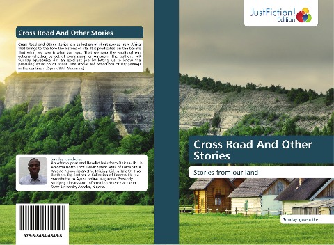 Cross Road And Other Stories: Stories from our land