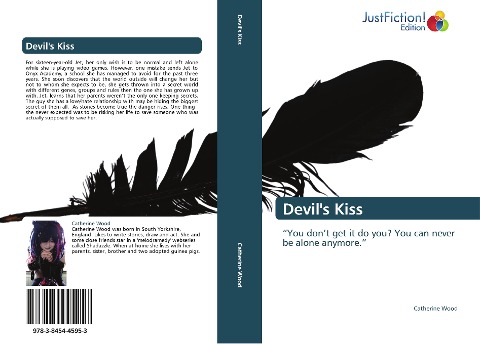 Devils Kiss: You dont get it do you? You can never be alone anymore.