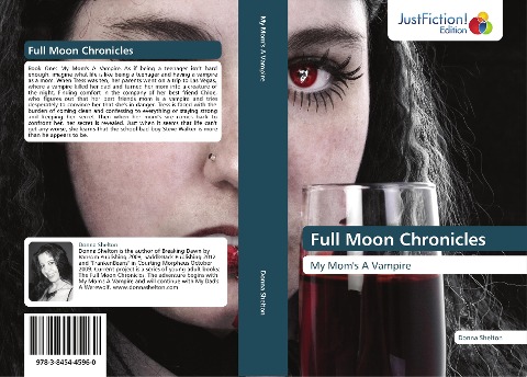 Full Moon Chronicles: My Moms A Vampire