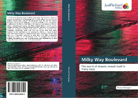 Milky Way Boulevard: The world of dreams reveals itself in many ways