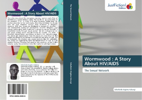 Wormwood : A Story About HIV/AIDS: The Sexual Network